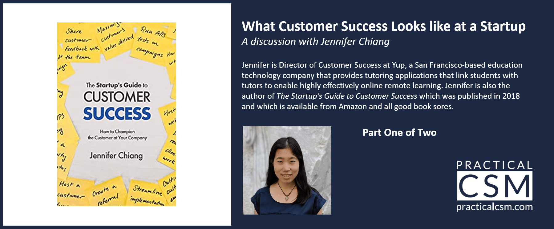 Practical CSM What Customer Success Looks Like at a Startup with Jennifer Chiang part 1