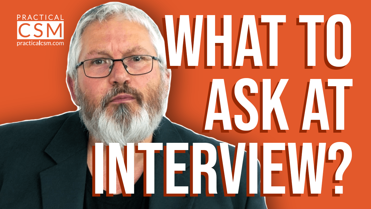 what-to-ask-at-interview-practicalcsm