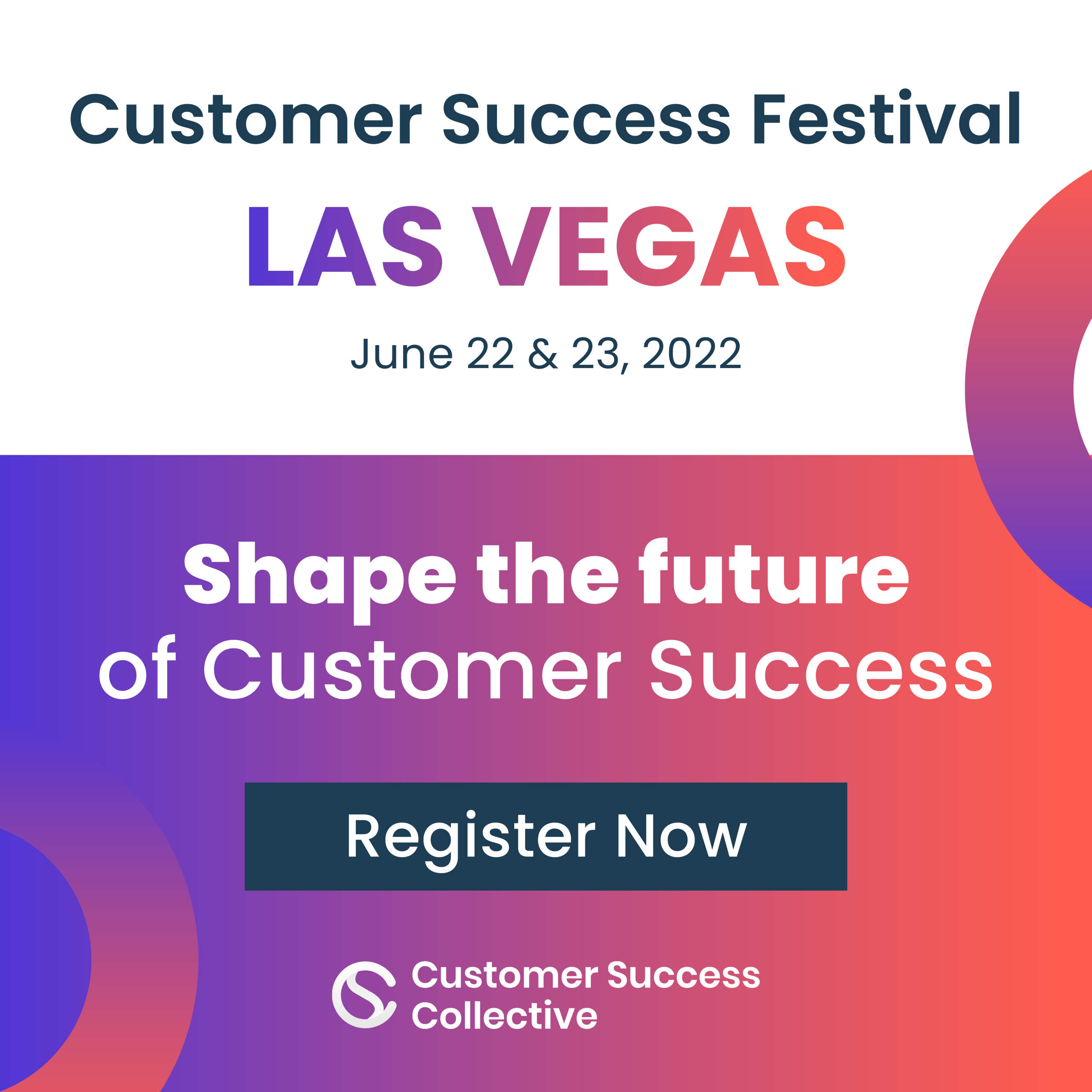 Customer Success Festival Las Vegas 2022