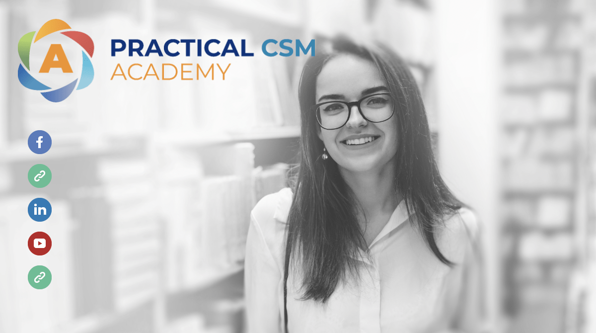 Practical CSM Academy