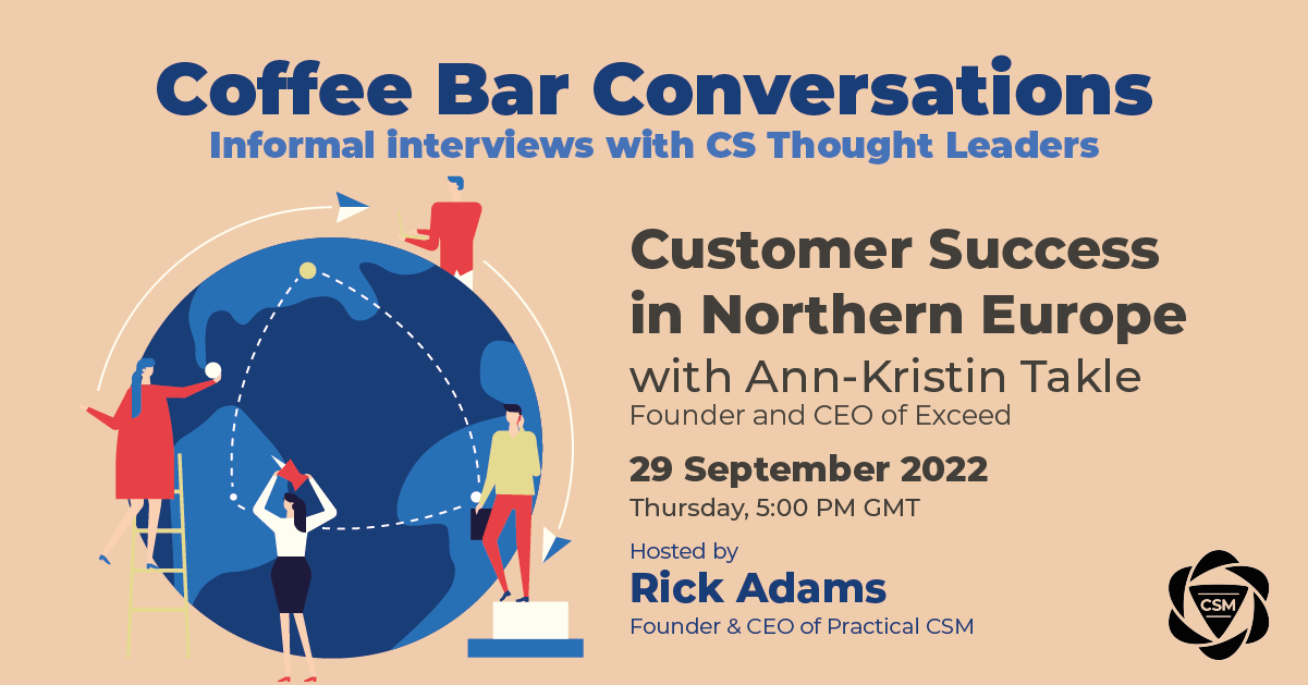 Practical CSM Customer Success in Northern Europe with Ann-Kristin Takle