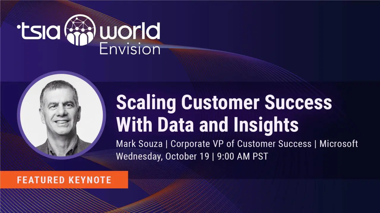 Practical CSM Scaling Customer Success with Data and Insights Featured Keynote