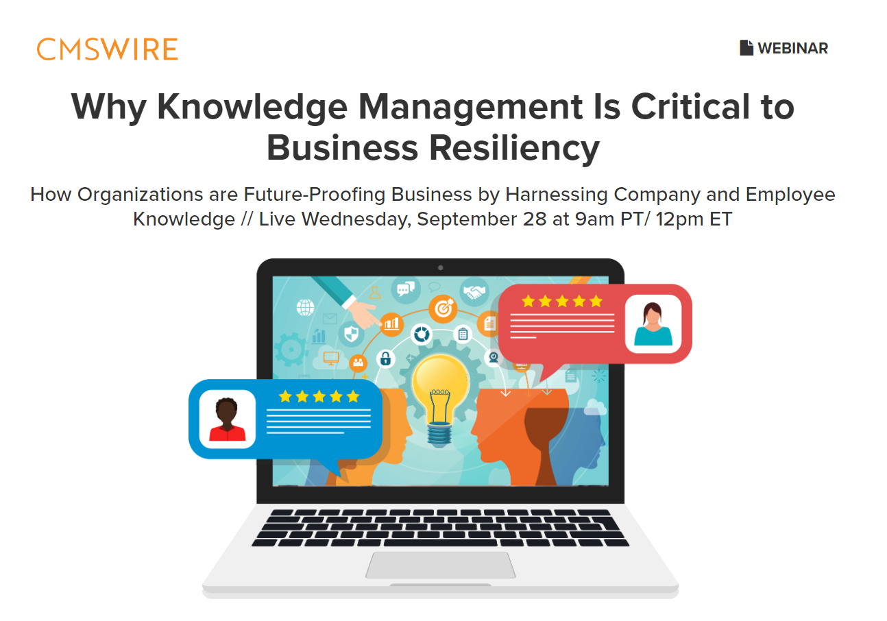 Practical CSM Webinar: Why knowledge Management is Critical to Business Resiliency