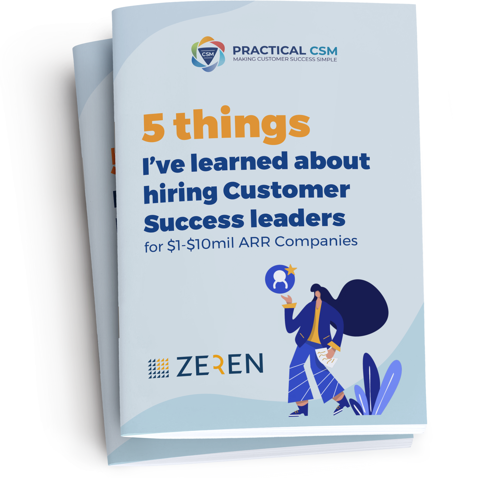 stack Practical CSM Things I've Learned about hiring Customer Success Leaders