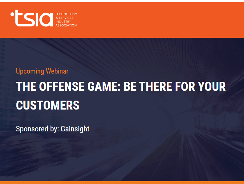 Practical CSM The Offense Game: Be There for your Customers