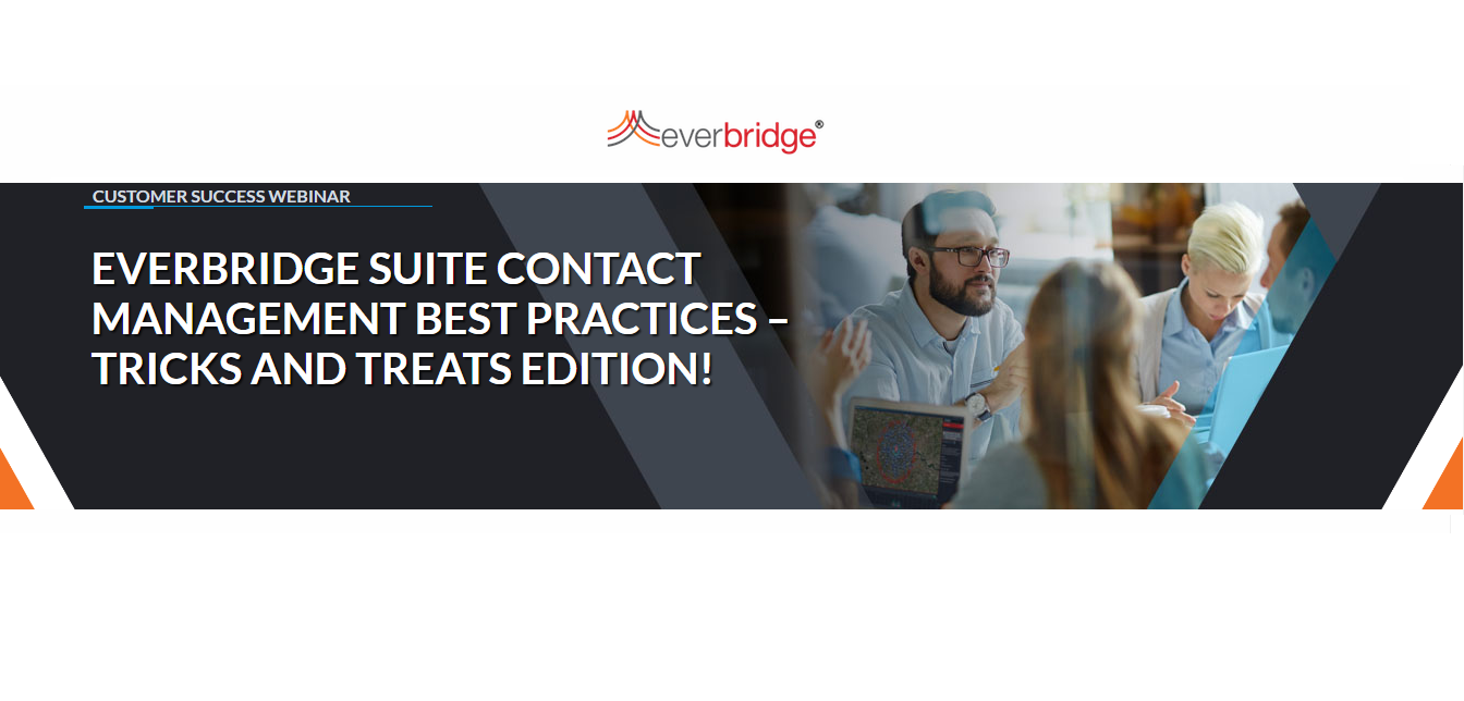 Practical CSM webinar Everbridge Suite Contact Management Best Practices tricks and Treats Edition