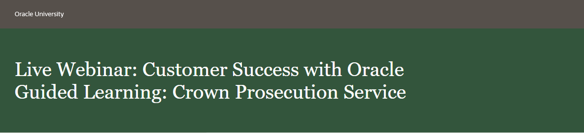 Live Webinar: Crown Prosecution Service