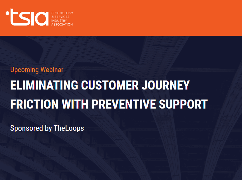 Practical CSM webinar Eliminating Customer Journey Friction Through Preventative Support