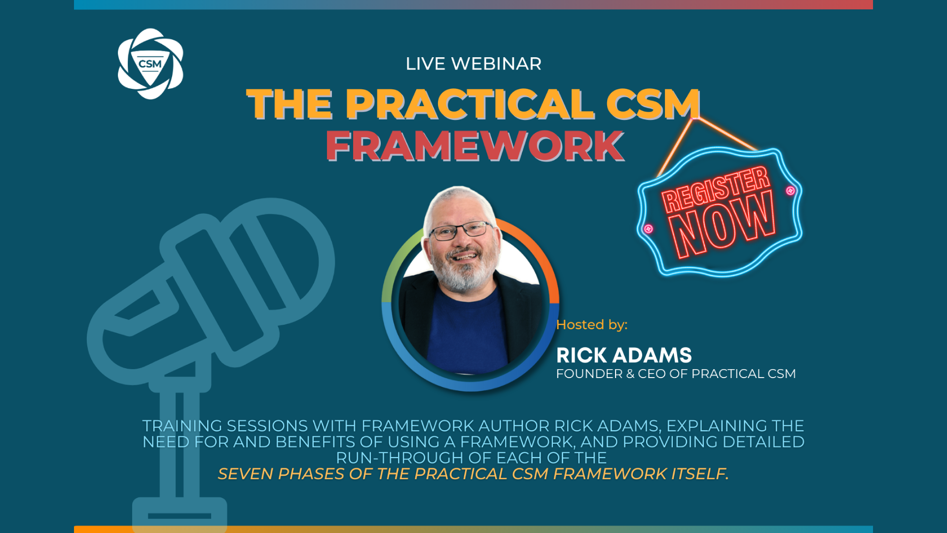 The Practical CSM Framework live Webinar with Rick Adams
