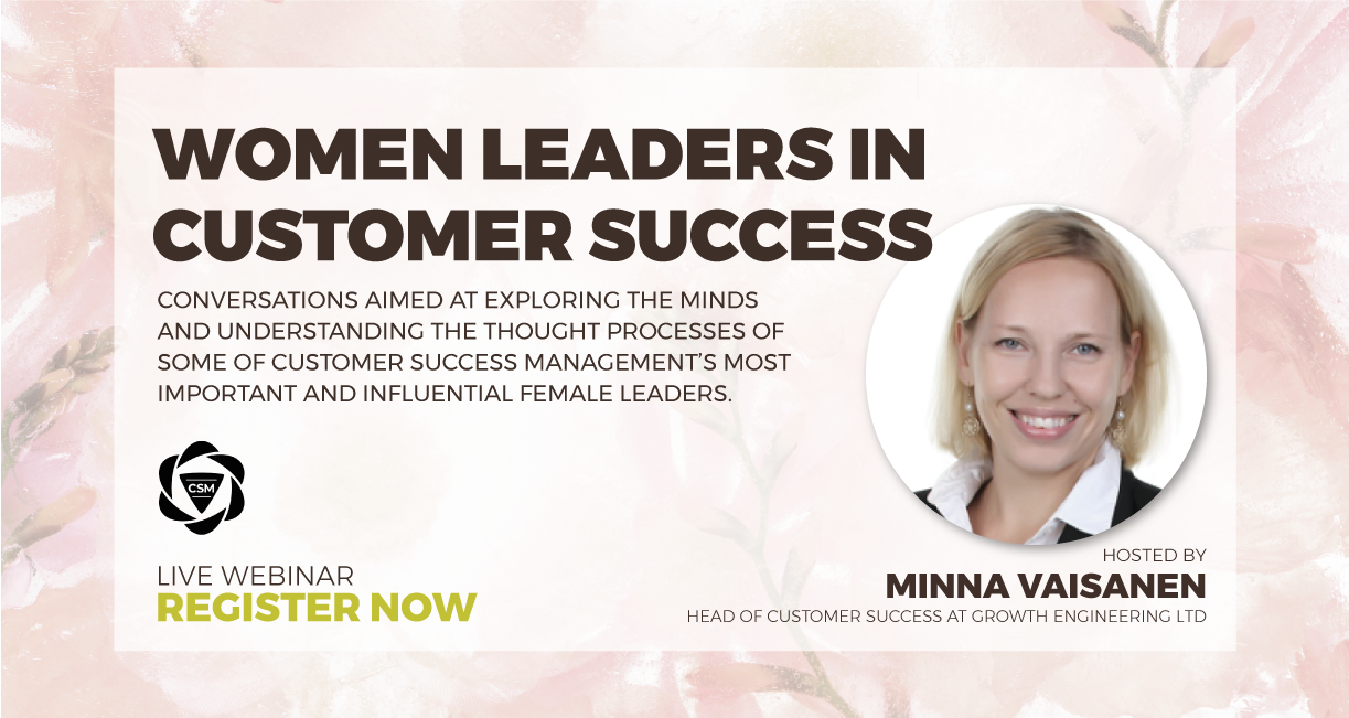 Practical CSM Webinar Woman Leaders in Customer Success with Minna Vaisanen