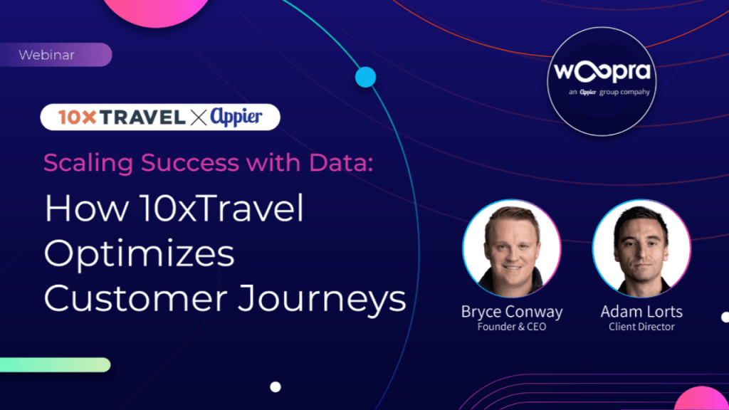 Scaling Success with Data: How 10xTravel Optimizes Customer Journeys