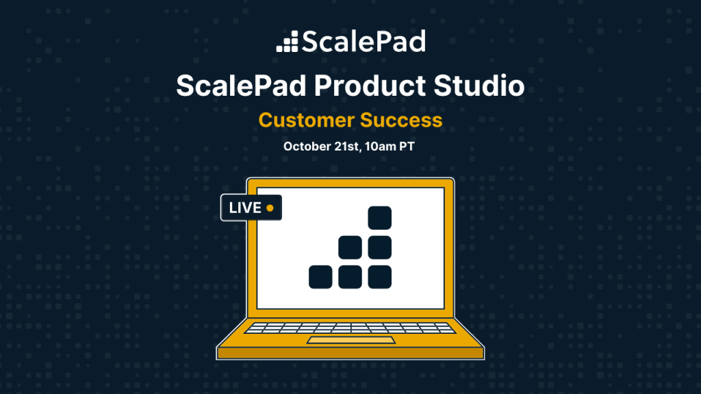 ScalePad Product Studio: Customer Success