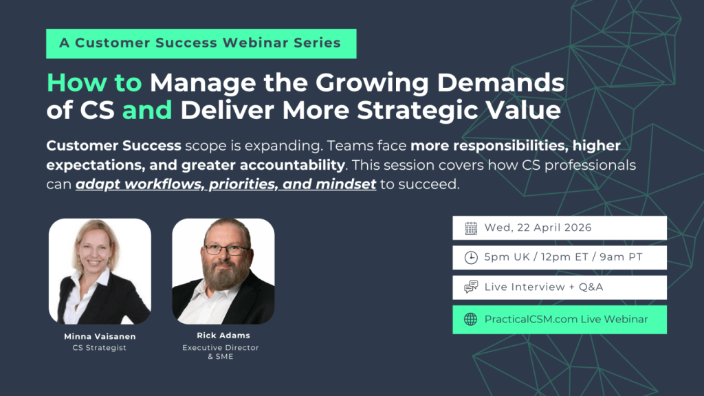 How to Manage the Growing Demands of CS and Deliver More Strategic Value