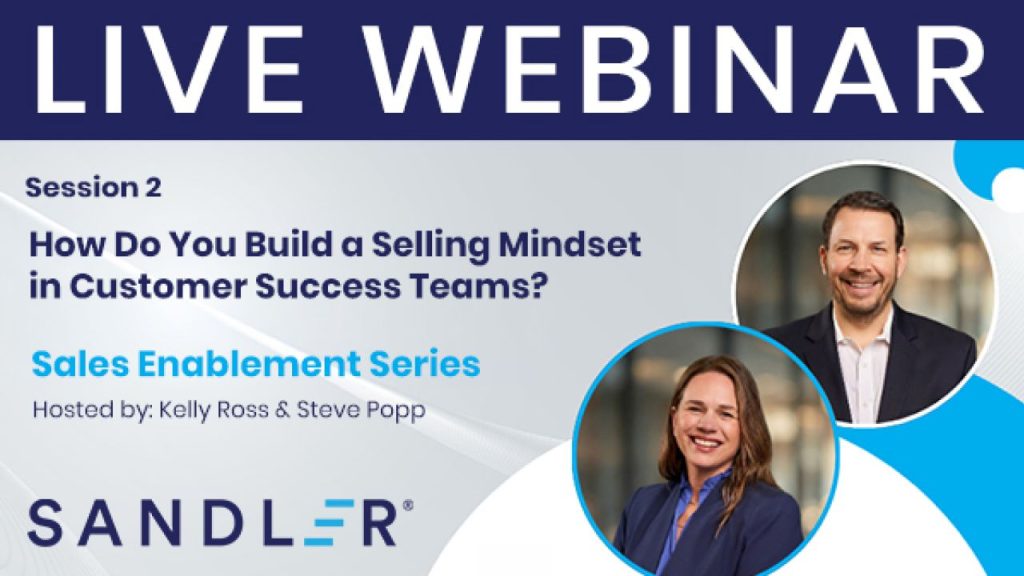 How Do You Build a Selling Mindset in Customer Success Teams?