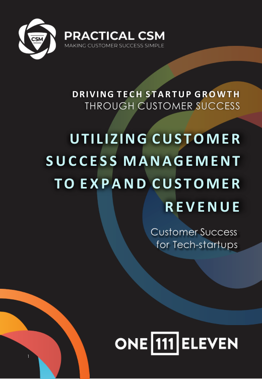 Cover of Utilizing Customer Success Management to Expand Customer Revenue