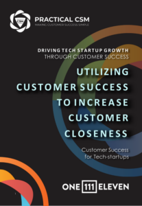 Cover: Utilizing Customer Success to Increase Customer Closeness